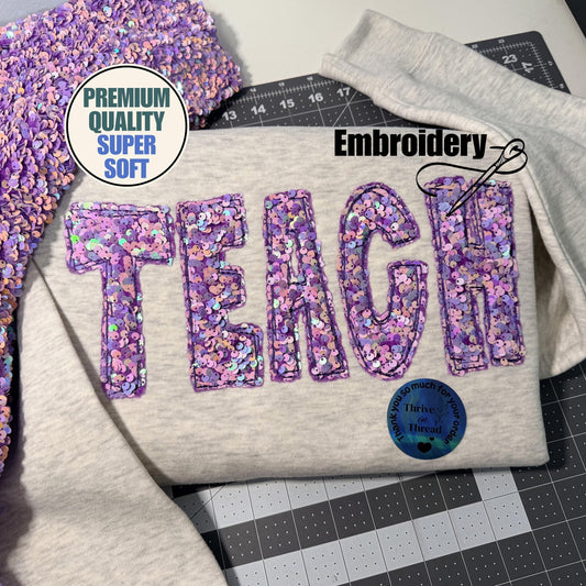Custom Embroidered Teacher Sequins Sweatshirt/Hoodie, Sequins Applique Embroidery, Premium Quality, Teacher sweatshirt, cute teacher's gift