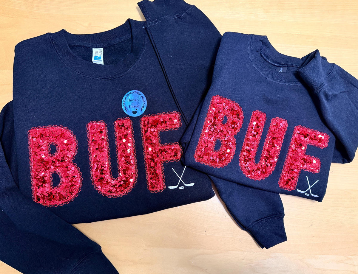 Custom Embroidered Buffalo Hockey Sequins Lace Font Sweatshirt/Hoodie, Buffalo Hockey, Sequins Applique, BUF sweatshirt, buffalo hockey fans