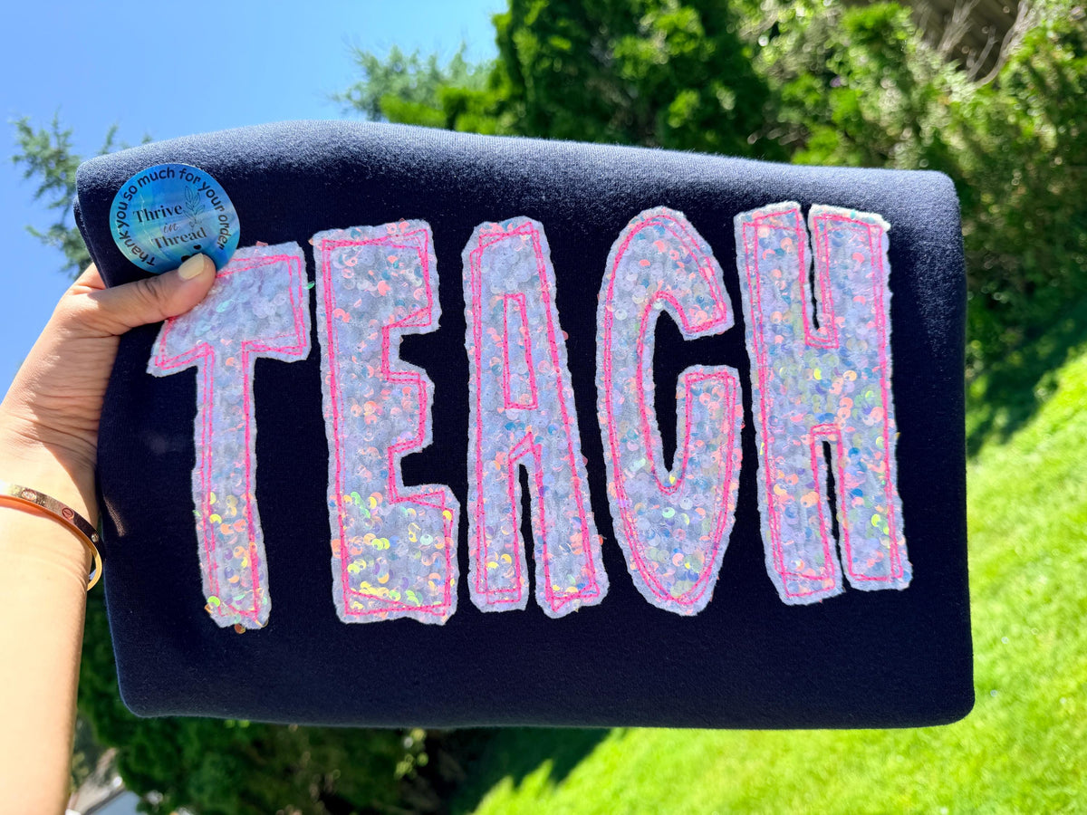 Custom Embroidered Teacher Sequins Sweatshirt/Hoodie, Sequins Applique Embroidery, Premium Quality, Teacher sweatshirt, cute teacher's gift